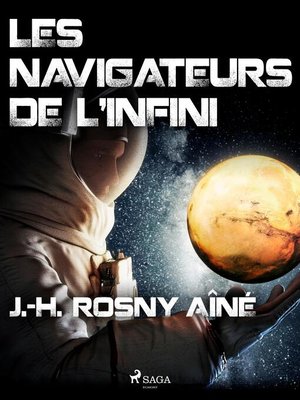 cover image of Les Navigateurs de l'infini